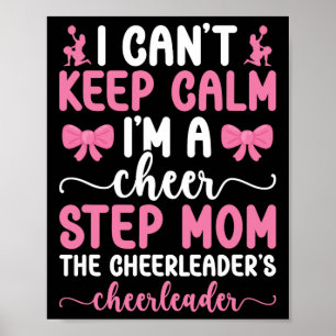 I'm A Cheer Step-mum Of A Cheerleader Stepmother Poster