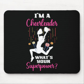 Im A Cheerleader Whats Your Superpower Cute Cheerl Mouse Pad