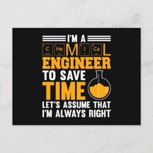 I'm A Chemical Engineer I'm Right Holiday Postcard
