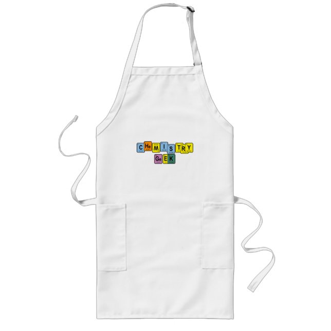 I'M A CHEMISTRY GEEK1 LONG APRON (Front)