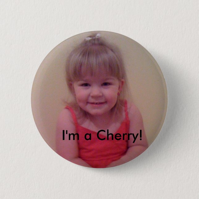 I'm a Cherry 6 Cm Round Badge (Front)