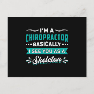 I'm A Chiropractor Skeleton Spine Chiropractic Postcard
