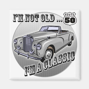 I'm A Classic 50th Birthday Gifts Magnet