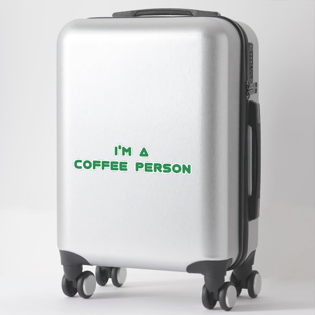 I'M A COFFEE PERSON (Suitcase)