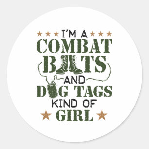 I'm A Combat Boots And Dog Tags Kind Of Girl