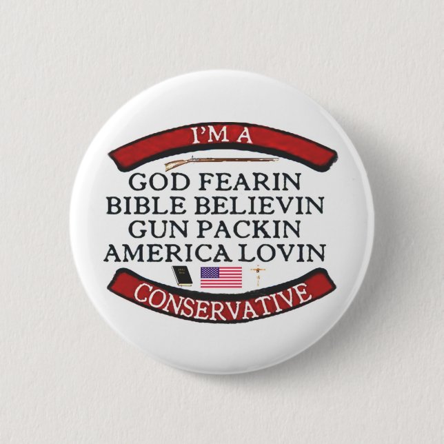 I'M A CONSERVATIVE 6 CM ROUND BADGE (Front)