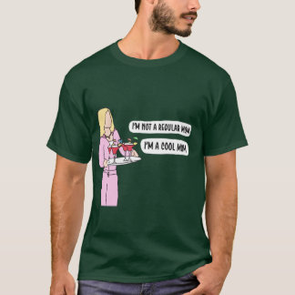 Im a Cool Mom friends T-Shirt