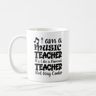 I'm a Cool Music Teacher Coffee Mug