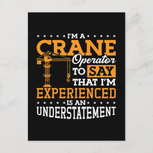 I'm A Crane Operator Construction Site Worker Holiday Postcard