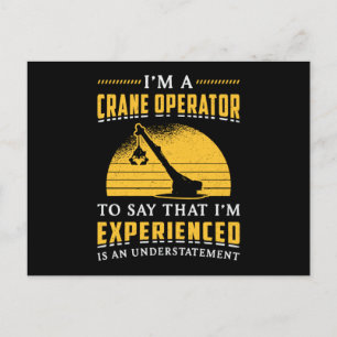 I'm A Crane Operator Worker Construction Site Postcard
