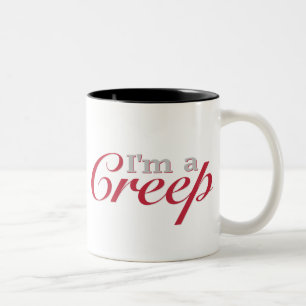 I'm a Creep Two-Tone Coffee Mug
