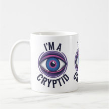 I'm a Cryptid Coffee Drink Mug