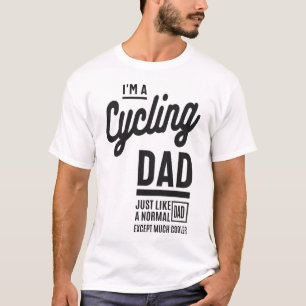 I'm a Cycling Dad T-Shirt