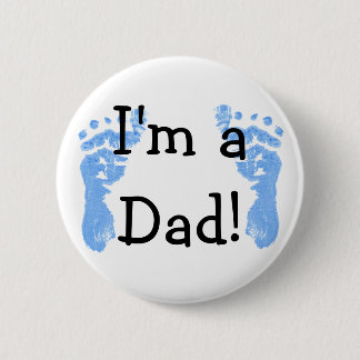 I'm a Dad! 6 Cm Round Badge
