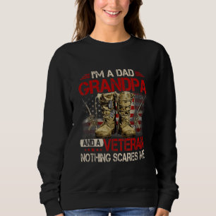 I'm A Dad Grandpa And A Veteran American Flag Gist Sweatshirt