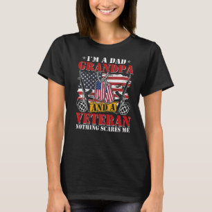 I'm A Dad Grandpa And A Veteran Idea Birthday T-Shirt