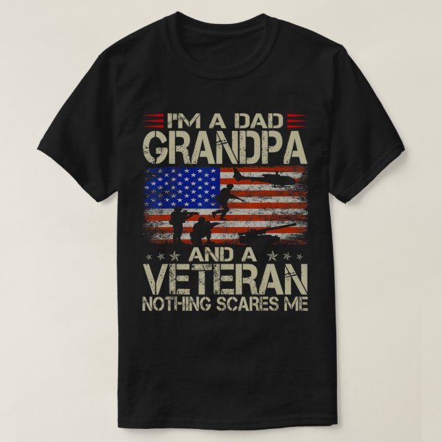 I'm A Dad Grandpa And Veteran Father's Day Funny R T-Shirt (Design Front)