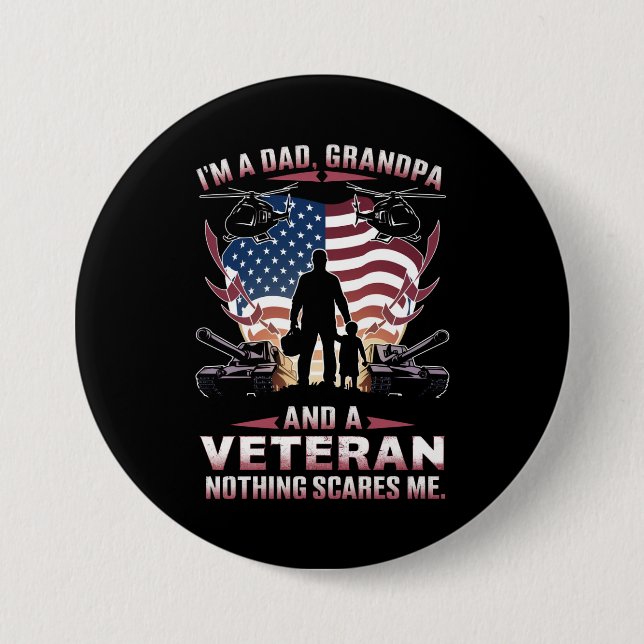 I'm A Dad Grandpa And Veteran Fathers Day Veteran  7.5 Cm Round Badge (Front)