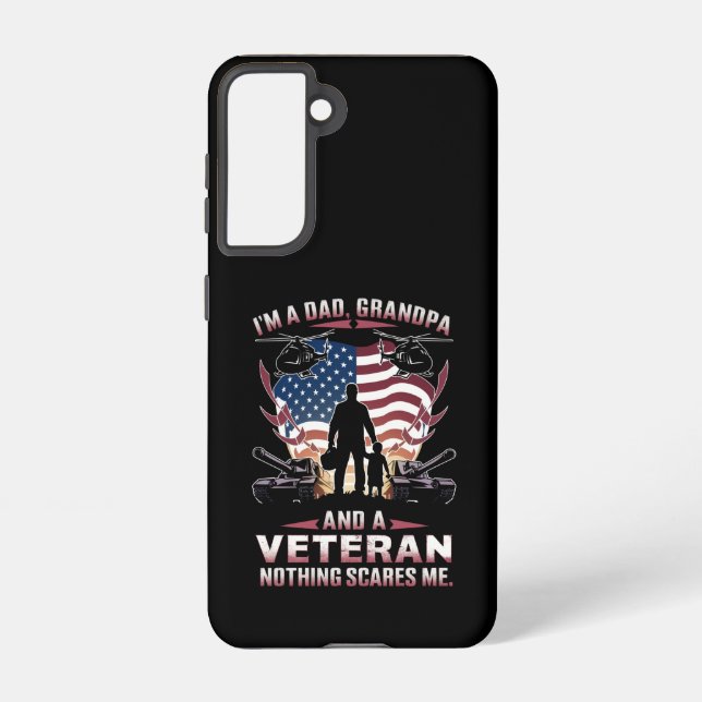 I'm A Dad Grandpa And Veteran Fathers Day Veteran  Samsung Galaxy S21 Case (Back)