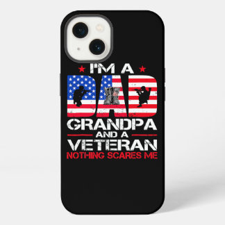 Im A Dad Grandpa And Veteran Nothing Scares Me Ame iPhone 13 Case