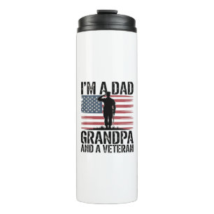 I'm A Dad Grandpa and Veteran Nothing Scares Thermal Tumbler