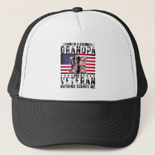 I'm A Dad Grandpa Veteran Fathers Day Sarcastic Trucker Hat