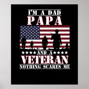 I'm A Dad Papa And A Veteran Happy Veterans Day Poster