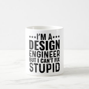 I'M A Design Engineer But I Can't Fix Stupid Coffee Mug