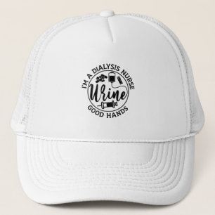 I'm A Dialysis Nurse Good Hands Nephrology Gift Trucker Hat
