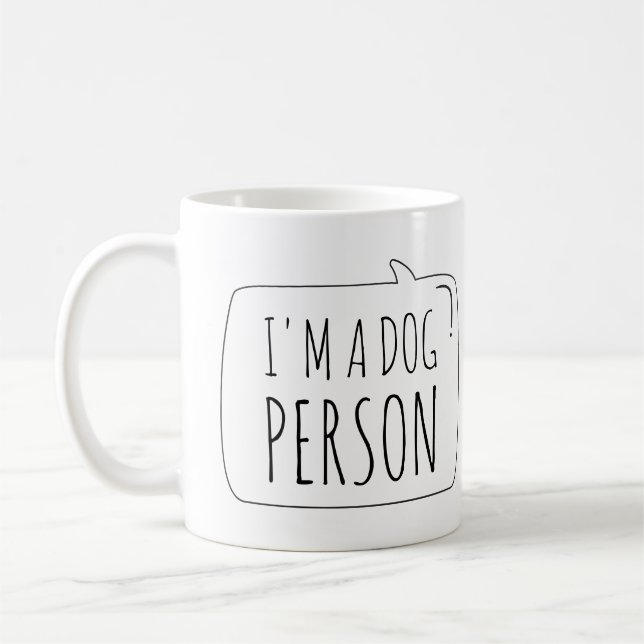 I'm a Dog Person Coffee Mug (Left)