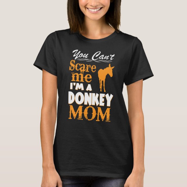I'm A Donkey Mum T-Shirt (Front)