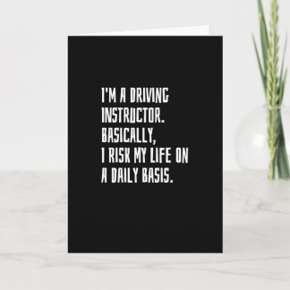 I'm A Driving Instructor Card