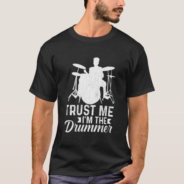 I'M A Drummer Drum Player Drumming T-Shirt (Front)