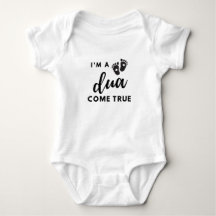 I'm a Dua Come True Muslim Baby clothes
