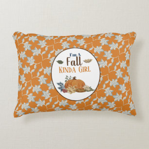 I'm a Fall Kinda Girl Decorative Cushion