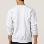 I'm a fan of bread from your country of origin sweatshirt (Back)