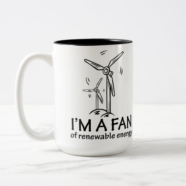 I'm a Fan of Renewable Energy Two-Tone Coffee Mug (Left)