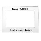 Im a father not a baby daddy