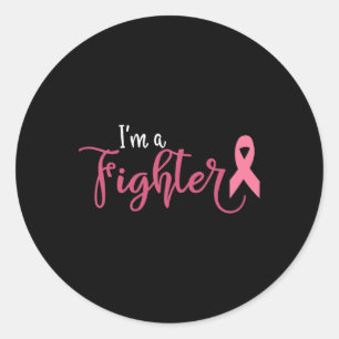 Im A Fighter Breast Cancer Awareness Classic Round Sticker