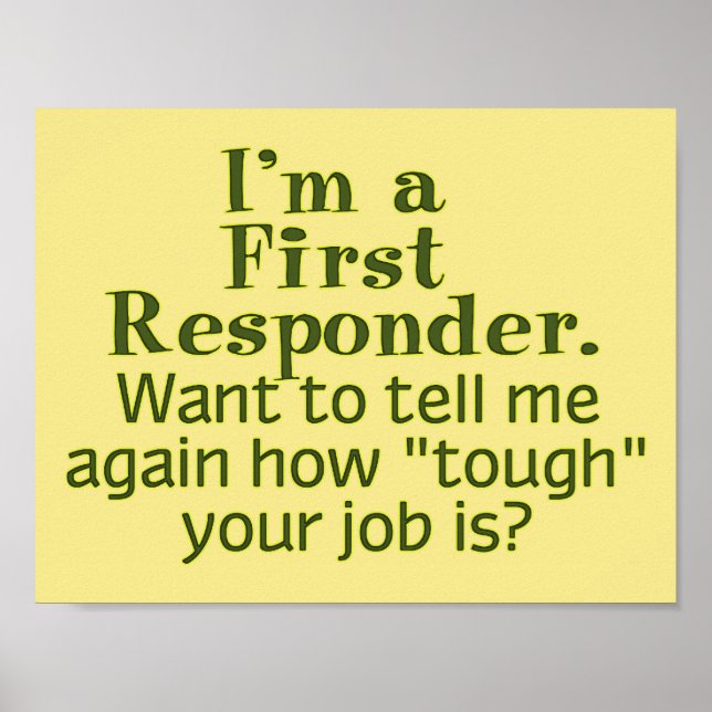 I'm a First Responder... Poster (Front)