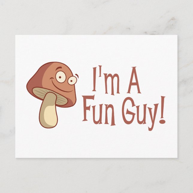 I'm A Fun Guy! Postcard (Front)