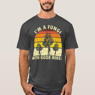 Im A Fungi Funny Mushroom Foraging  Retro T-Shirt