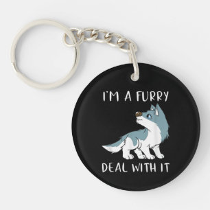 I'm A Furry Deal With It Cute Furry Fandom Fursuit Key Ring