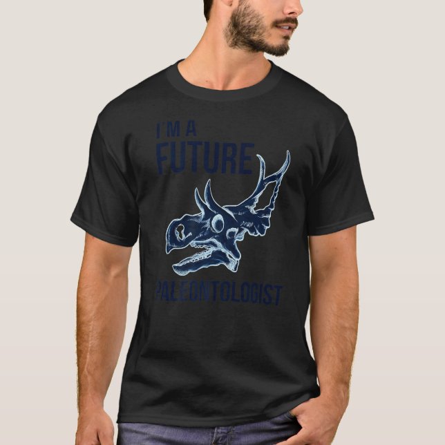 I'm A Future Paleontologist  Dinosaur Fossil Enthu T-Shirt (Front)