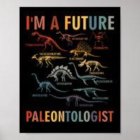 I'm a Future Paleontologist Paleontology Dinosaurs