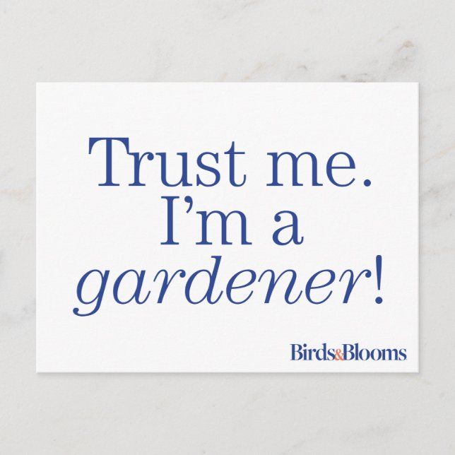 I'm a Gardener Postcard (Front)