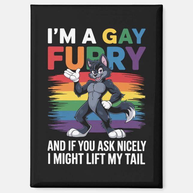 I'm A Gay Furry Rainbow Fox Wolf Pride Month Magnet (Front)