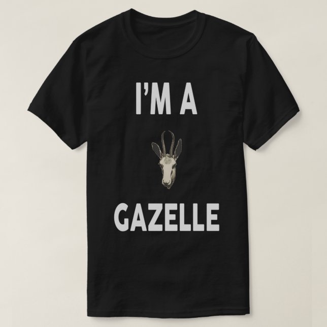 I'm A GAZELLE Design Funny GAZELLE  T-Shirt (Design Front)