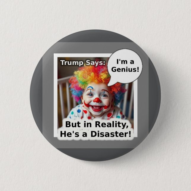 I'm a genius baby clown cartoon 6 cm round badge (Front)