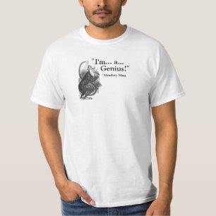 I'm a Genius! T-Shirt